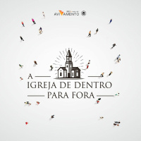 A IGREJA DE DENTRO PARA FORA || Pr. Carlito Paes