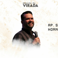 Semana Da Virada 2019 - 2020 - Dia 5 - Ap. Sergio Hornung