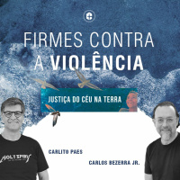 FIRMES CONTRA A VIOLÊNCIA - Pr Carlito Convidado Carlos Bezerra Jr. 12.07.20 1000