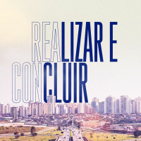 REALIZAR E CONCLUIR || Pr. Carlito Paes