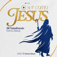 #03 TRABALHANDO COMO JESUS || Pr. Carlito Paes