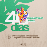 Consagração e Multiplicação: O Segredo das Grandes Decisões || Pr. Carlito Paes