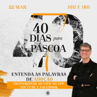 Receba As Palavras De Adoção|| Pr. Carlito Paes