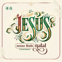 DEUS PODEROSO || Jesus Nosso Lindo Natal || Pr. Carlito Paes
