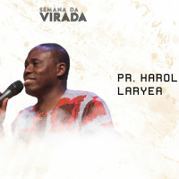 Semana da Virada 2019 - 2020 Dia 6 Harold Laryea