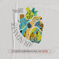 O PODER SOBRENATURAL DO VOTO || Pr. Max Souza || A Vida Sobrenaturalmente Abundante