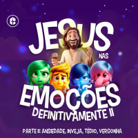ANSIEDADE, INVEJA, TÉDIO  VERGONHA || Pra. Leila Paes || Jesus nas Emoções Definitivamente