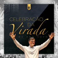 Celebração Especial | Celebração da Virada • Pr.Carlito Paes