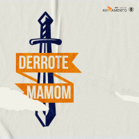 DERROTE MAMOM || Pr. Fabiano Ribeiro