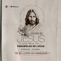 AS LIÇÕES DO SEMEADOR || Pr. Andrei Alves || Lições de Jesus Para Hoje nas Parábolas de Lucas