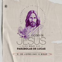 AS LIÇÕES DAS 10 MINAS || Pra. Viviam Ribeiro || Lições de Jesus nas Parábolas de Lucas