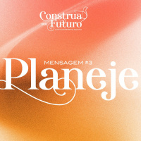 Construa seu futuro com o Espirito Santo - Planeje || Pr. Marcos Madaleno