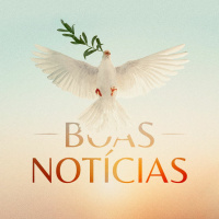 BOAS NOTÍCIAS - PR. JULIO FLORÊNCIO