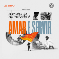 A ESSÊNCIA DA MISSÃO É AMAR E SERVIR || Pr. Carlito Paes