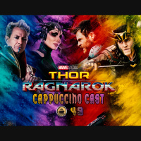 Cappuccino Cast #049 - Thor e seu Ragnarok