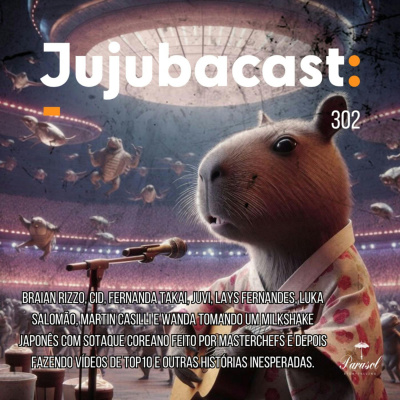 Jujubacast