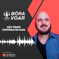 Não temos controle de nada