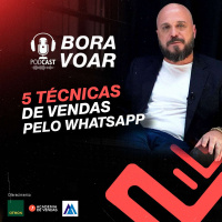 Podcast de Vendas: 5 técnicas de vendas pelo Whatsapp | Diego Maia