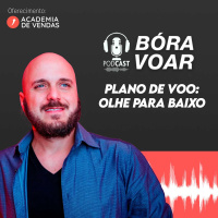 Plano de Voo: olhe para baixo