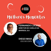 Melhores Momentos: Diego Maia entrevista Fernando Lucena, Diretor de Varejo da Marisol S.A.