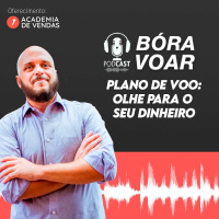 Plano de Voo: olhe para o seu dinheiro