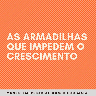 Mundo Empresarial Com Diego Maia