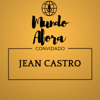 #032 – Jean Castro (Mestrinho) - Mundo Afora