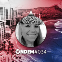 #034 – No Havaí não tem raiva