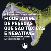 Duplamente #018 - O Veneno Das Pessoas Tóxicas