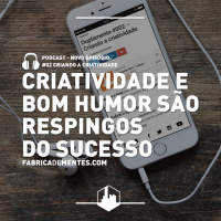 Duplamente #002 - Criando a criatividade!