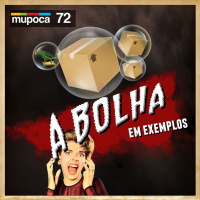 #072 - A bolha, em exemplos