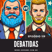 119 - EPISÓDIO 119 - DEBATIDAS