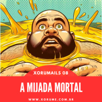 XORUMAILS 08: A MIJADA MORTAL