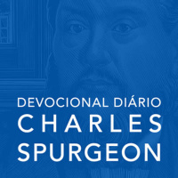 7 de julho | Devocional Diário CHARLES SPURGEON