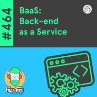 BaaS: Back-end as a Service – Hipsters Ponto Tech #464