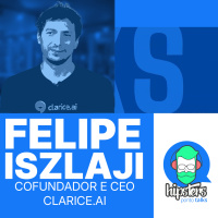 Nunca mais vamos escrever como antes: LLMs e criatividade | Felipe Iszlaji – Clarice.AI – Hipsters.Talks #09