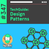 TechGuide: Design Patterns – Hipsters Ponto Tech #347