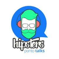 Vem aí: Hipsters Ponto Talks