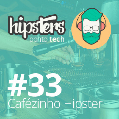 Hipsters Ponto Tech