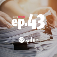 Podcast #43: O impacto do papel e da digitalização na sociedade, com Paulo Fernandes