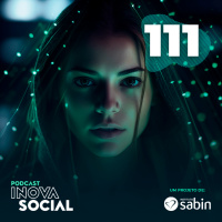 Podcast #111: IA e Impacto Social: Uma conversa com uma inteligência chamada Astra