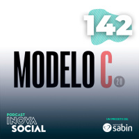 Podcast #142: O que é, quais os impactos e as novidades do Modelo C 2.0
