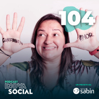 Podcast #104: Captação de recursos na filantropia