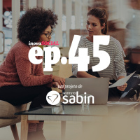 Podcast #45: Microcrédito e empoderamento feminino, com Lilian Prado, da ONG Acreditar