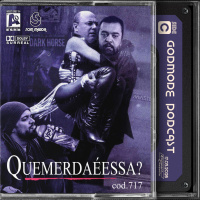 Godmode Extra - QUEMERDAÉESSA?