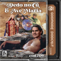Godmode - Dedo no Cu amp Ave Maria
