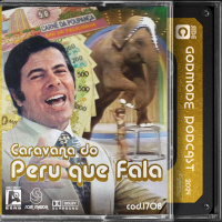 Godmode - Caravana do Peru que fala