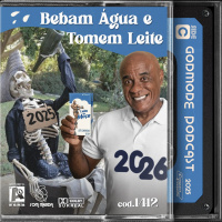 Godmode - Bebam água e tomem leite