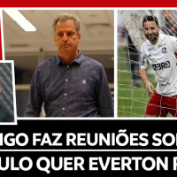 FLAMENGO ESTUDA VIRAR SAF | SÃO PAULO QUER EVERTON RIBEIRO | PROBLEMAS DEFENSIVOS
