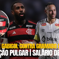 NEYMAR E GABIGOL CONTRA GRAMADO SINTÉTICO | RENOVAÇÃO PULGAR | SALÁRIO DE GERSON
